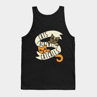 Cats against catcalls Tank Top